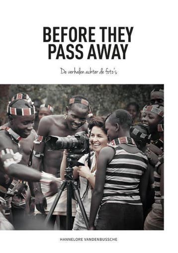 Before they pass away 9789492037978 Hannelore Vandenbussche, Verzenden, Zo goed als nieuw, Hannelore Vandenbussche