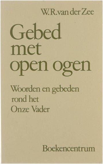 Gebed met open ogen - van der, Boeken, Verzenden, Nieuw
