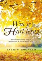 Win je hart terug 9789083032207 Yasmin Mogahed, Verzenden, Gelezen, Yasmin Mogahed