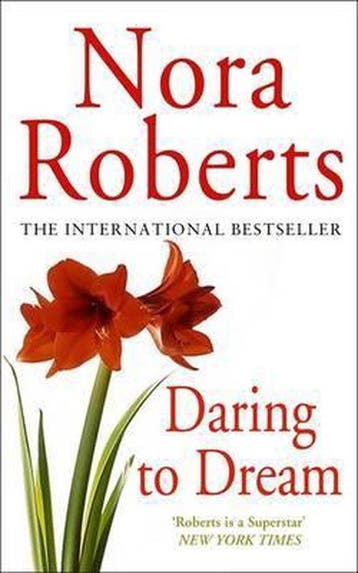 Daring To Dream 9780749938642 Nora Roberts, Verzenden, Nora Roberts