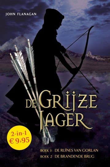 De ruines van Gorlan ; De brandende brug / De Grijze Jager /, Verzenden, John Flanagan