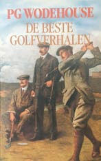 De beste golfverhalen 9789024646333 P.G. Wodehouse, Verzenden, Gelezen, P.G. Wodehouse