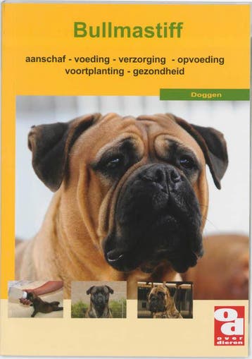 Bullmastiff / Over Dieren 9789058212757, Verzenden, Gelezen