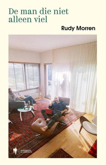De man die niet alleen viel 9789493428737 Rudy Morren, Verzenden, Zo goed als nieuw, Rudy Morren