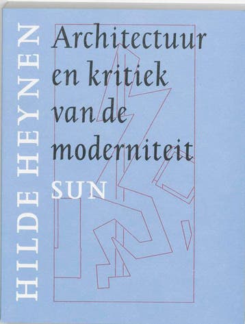 Architectuur en kritiek van de moderniteit 9789061689683, Verzenden, Hilde Heynen