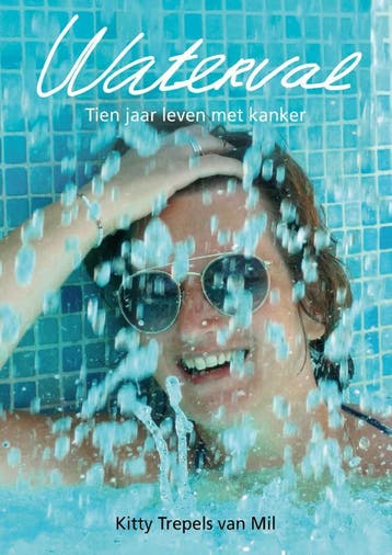 Waterval 9789083085944 Kitty Trepels van Mil, Verzenden, Zo goed als nieuw, Kitty Trepels van Mil