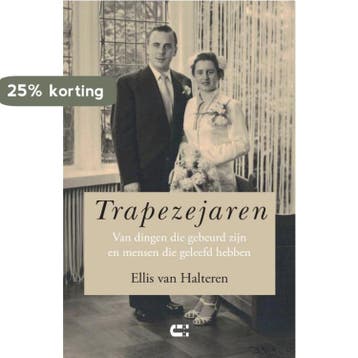 Trapezejaren 9789086841516 Ellis van Halteren, Verzenden, Zo goed als nieuw, Ellis van Halteren