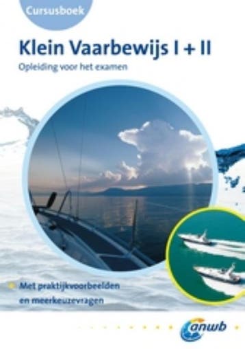 Cursusboek Klein Vaarbewijs 1+2 9789018027704 ANWB, Verzenden, Gelezen, ANWB