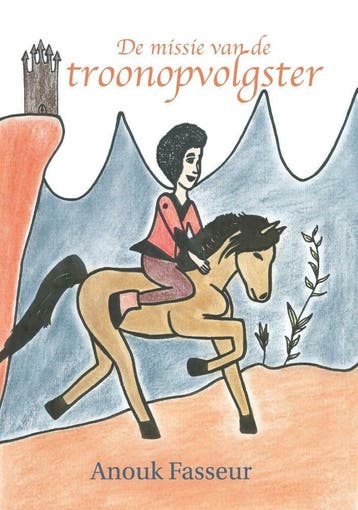De missie van de troonopvolgster 9789464314465 Anouk Fasseur, Verzenden, Anouk Fasseur