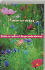 Buiten de perken & De getemde wildernis 9789025416294, Verzenden, R. van de Kaa