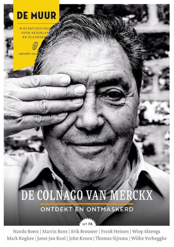 De Colnago van Merckx / De Muur / 74 9789462310551, Livres, Loisirs & Temps libre, Envoi