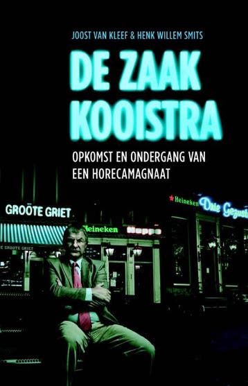 De zaak Kooistra 9789020430509 Henk Willem Smits, Verzenden, Henk Willem Smits