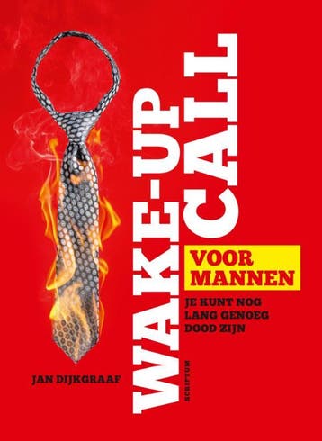 Wake-up call voor mannen 9789055949410 Jan Dijkgraaf, Verzenden, Gelezen, Jan Dijkgraaf