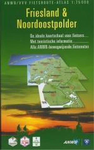 Friesland & NoordOostpolder / ANWB fietsrouteatlas, Verzenden, Gelezen