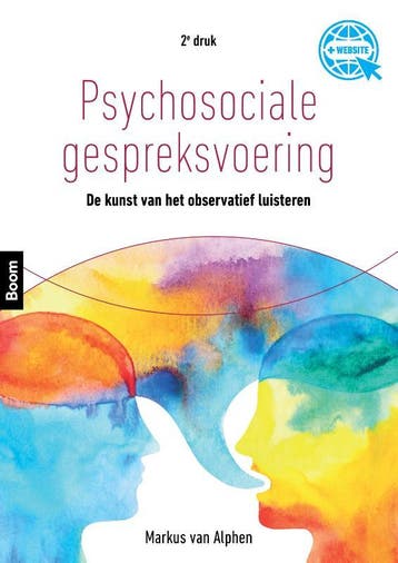 Psychosociale gespreksvoering 9789024425099, Boeken, Verzenden, Zo goed als nieuw, Markus van Alphen