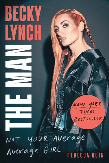 Becky Lynch: The Man | Rebecca Quin | Nieuw, Boeken, Verzenden, Nieuw, Rebecca Quin
