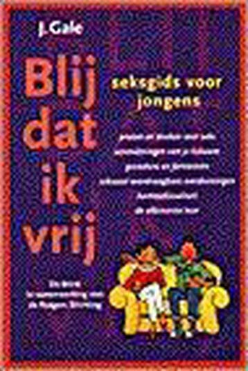 Blij dat ik vrij 9789021672915 J. Gale, Boeken, Verzenden, Gelezen, J. Gale