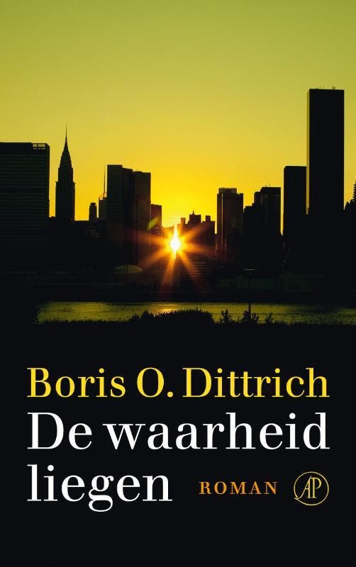 De waarheid liegen 9789029587563 Boris O. Dittrich, Livres, Romans, Envoi