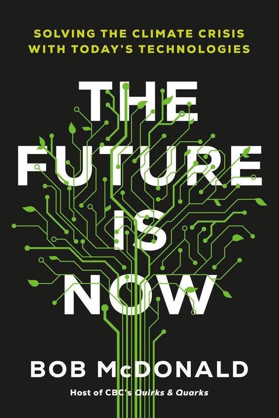The Future Is Now 9780735241947 Bob Mcdonald, Boeken, Taal | Engels, Zo goed als nieuw, Verzenden