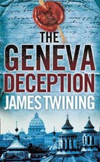 Geneva Deception 9780007230433 James Twining, Verzenden, Gelezen, James Twining