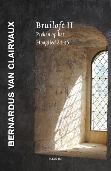 Bruiloft Ii | Bernardus van Clairvaux | Nieuw, Verzenden, Nieuw, Bernardus van Clairvaux