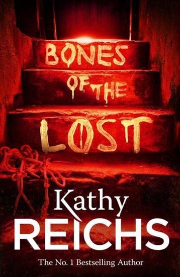 Bones of the Lost 9780099558057 Kathy Reichs, Verzenden, Kathy Reichs