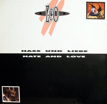 Eco - Hass Und Liebe = Hate And Love, Verzenden