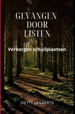 Gevangen door listen 9789465129068 Getty Lenaerts, Verzenden, Zo goed als nieuw, Getty Lenaerts