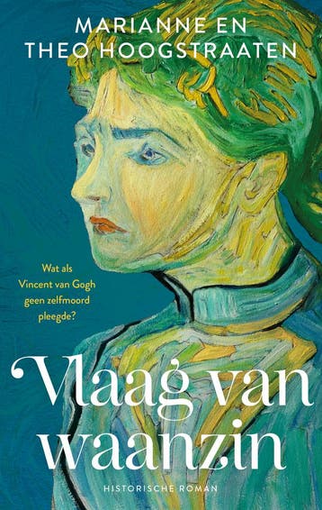 Vlaag van waanzin 9789465170558, Verzenden, Marianne en Theo Hoogstraaten