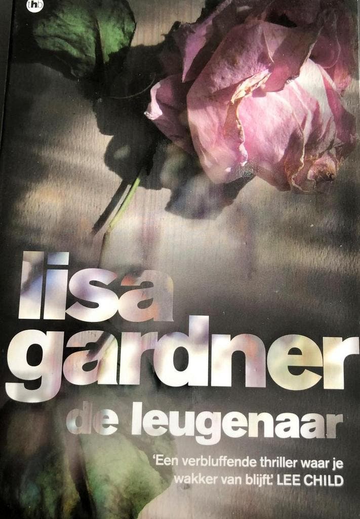 De leugenaar 9789048006144 Lisa Gardner, Boeken, Romans, Gelezen, Verzenden