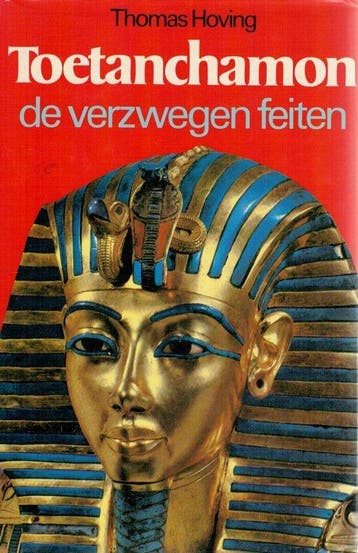 Toetanchamon: De verzwegen feiten - Hoving, Boeken, Verzenden, Nieuw