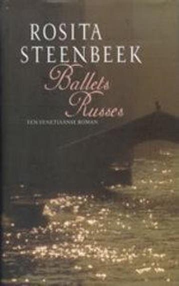 Ballets russes 9789044600858 Rosita Steenbeek, Verzenden, Gelezen, Rosita Steenbeek