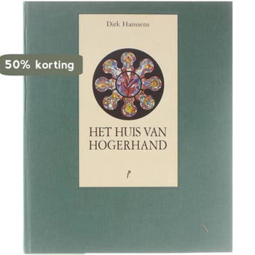Huis van hogerhand 9789073214699 D. Hanssens, Verzenden, D. Hanssens