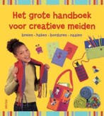 Het grote handboek voor creatieve meiden 9789044718553, Boeken, Verzenden, Gelezen, J.A. Sadler