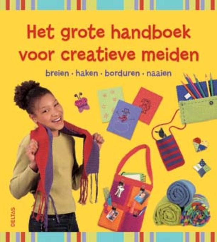 Het grote handboek voor creatieve meiden 9789044718553, Livres, Livres pour enfants | Jeunesse | 10 à 12 ans, Envoi