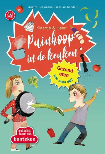 Puinhoop in de keuken / Makkelijk Lezen met Bontekoe, Boeken, Verzenden, Zo goed als nieuw, Anette Beckmann