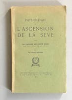 Sir Jagadis Chunder Rose - Physiologie de lascension de la
