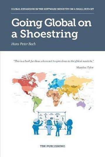 Going Global on a Shoestring 9788793116283 Hans Peter Bech, Verzenden, Hans Peter Bech