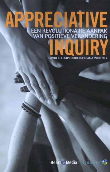 Appreciative Inquiry | Nieuw, Verzenden, David Cooperrider; Diana Whitney; Cees Hoogendijk