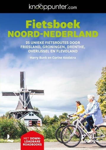 Fietsboek Noord-Nederland | Harry Bunk; Corine Koolstra, Verzenden, Harry Bunk; Corine Koolstra