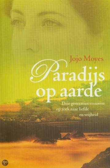 PARADIJS OP AARDE 9789026982491 J. Moyes, Verzenden, J. Moyes