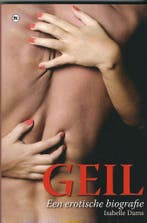 Geil (Sanoma uitvoering) 9789044325836 Isabelle Dams, Boeken, Verzenden, Zo goed als nieuw, Isabelle Dams
