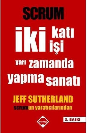 SCRUM: ki Kat i Yar Zamanda Yapma Sanat 9786058487475, Verzenden, Jeff Sutherland