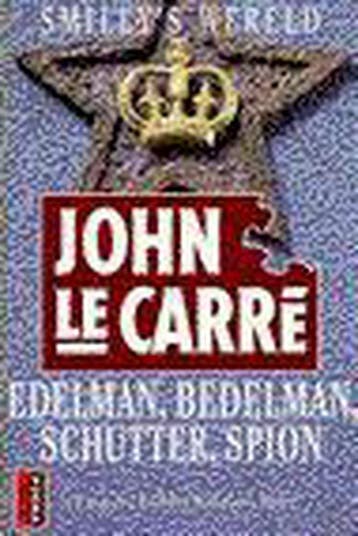 Poema pocket Edelman, bedelman, schutter, spion J. Le Carre, Verzenden, Gelezen, J. Le Carre
