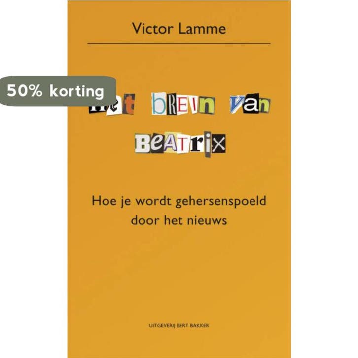 Het brein van Beatrix 9789035139350 Victor Lamme, Boeken, Psychologie, Gelezen, Verzenden