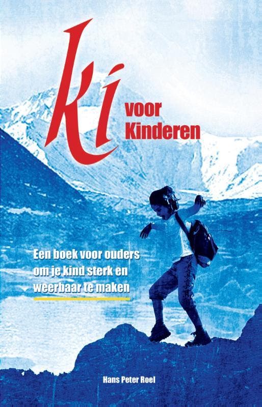 Ki voor kinderen 9789079677115 Hans Peter Roel, Boeken, Esoterie en Spiritualiteit, Gelezen, Verzenden