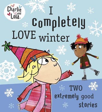 Charlie & Lola I Completely Love Winter 9780718199173, Verzenden, Gelezen, Lauren Child
