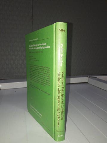Vadim Komkov - Variational Principles of Continuum Mechanics