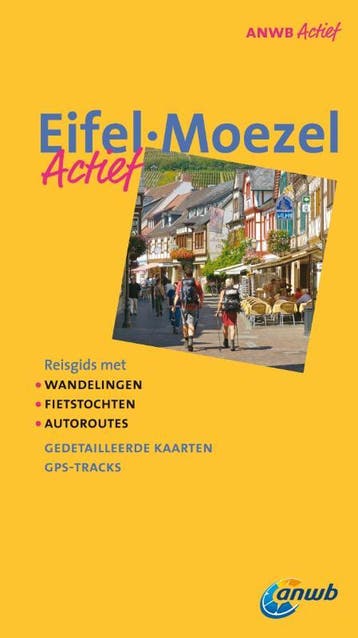 Eifel, Moezel / ANWB actief 9789018036201 Angela Heetvelt, Verzenden, Angela Heetvelt