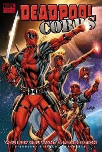 DEADPOOL CORPS PREM 02 YOU SAY REVOLUTION HC 9780785148265, Verzenden, Zo goed als nieuw, Victor Gischler